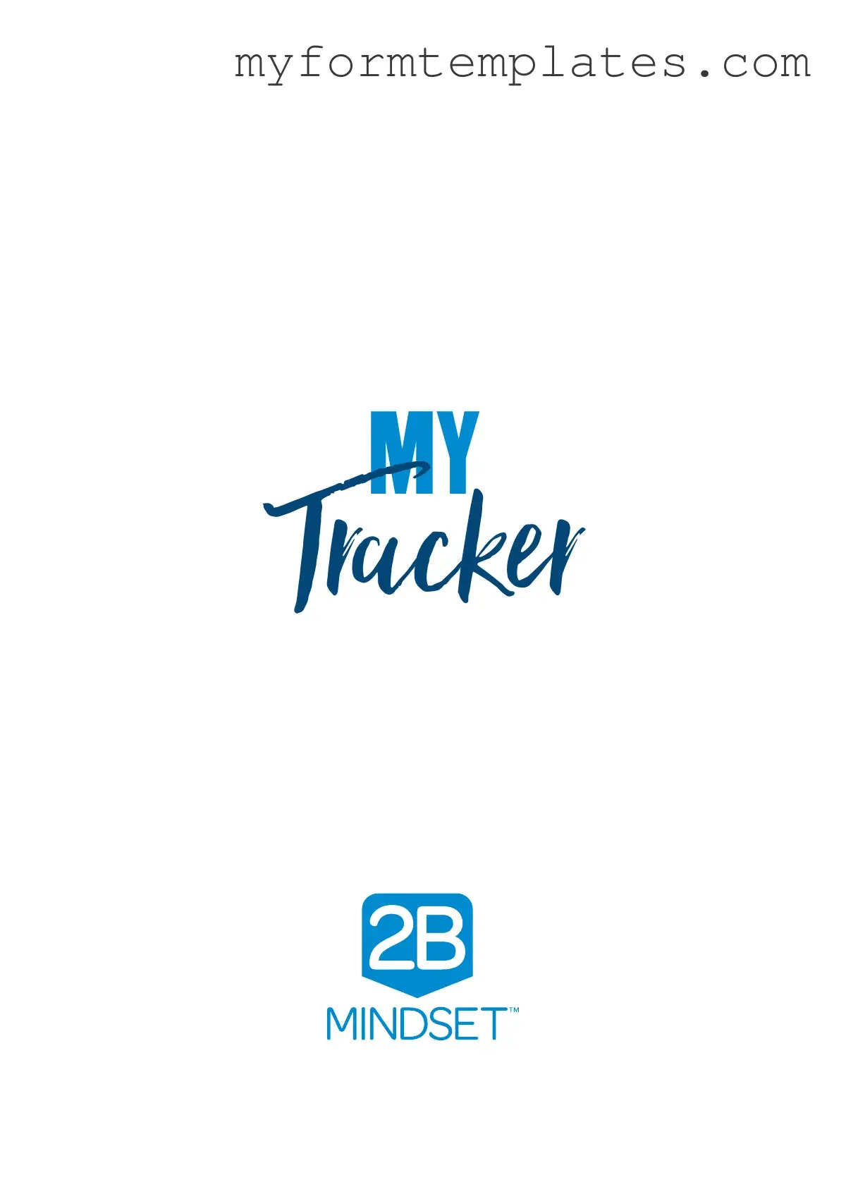 Official 2B Mindset Tracker Form in PDF